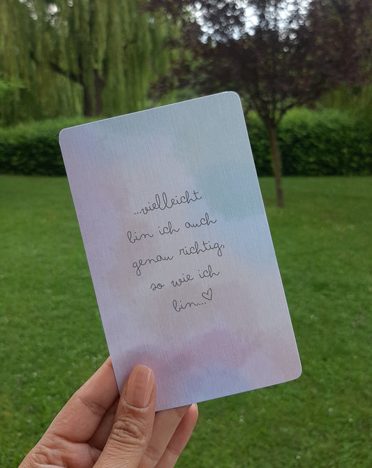 Postkarte - Gut so wie ich bin